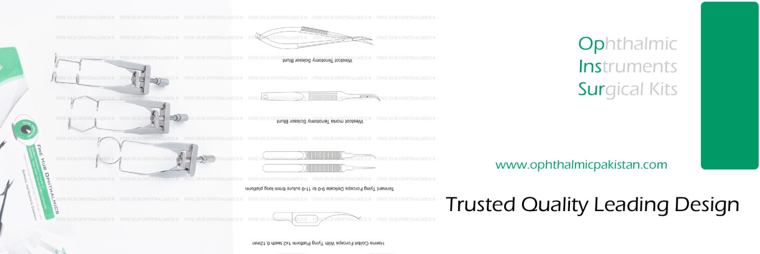 Fine Hub Ophthalmics® Ophthalmic Surgical Instruments Manufacturing in Sialkot Pakistan | Manufacturer in Kotli Loharan Ophthalmic Instruments Sialkot Pakistan promo